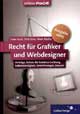 Kaufen bei Amazon // Recht fr Grafiker und Webdesigner // Uwe Koch, Dirk Otto, Mark Rdlin 